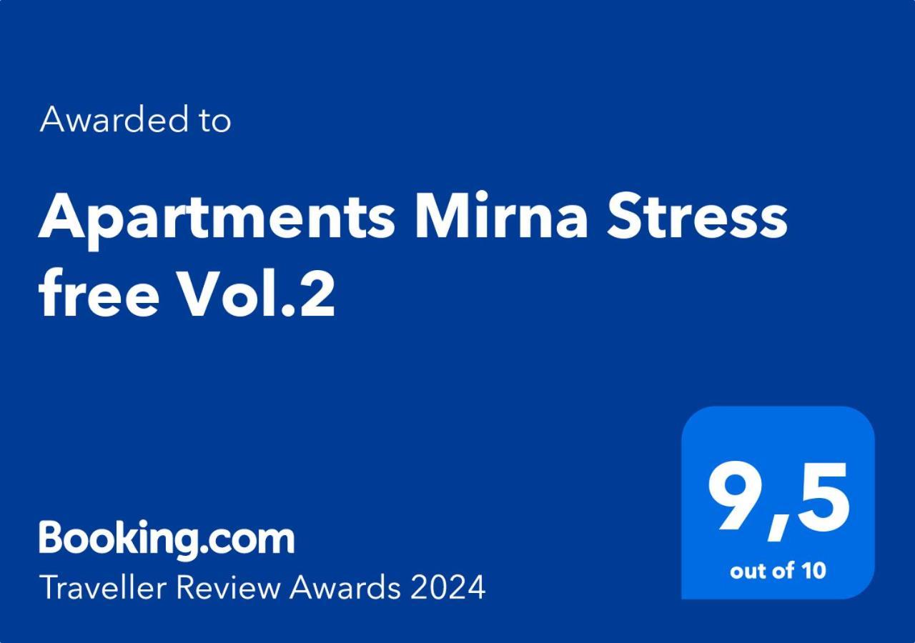 Apartments Mirna Stress Free Vol.2 Umag Exterior photo
